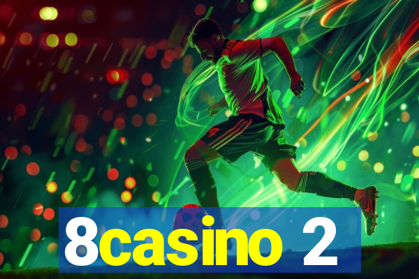 8casino 2